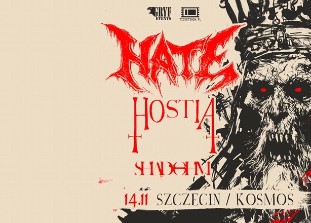 Bilety na  Koncert Hate / Hostia / Shadohm klub Kosmos Szczecin