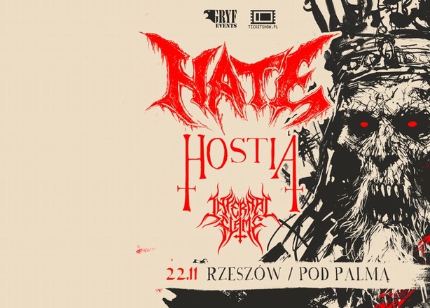 Bilety na  Koncert Hate / Hostia /  Infernal Flame klub Pod Palmą