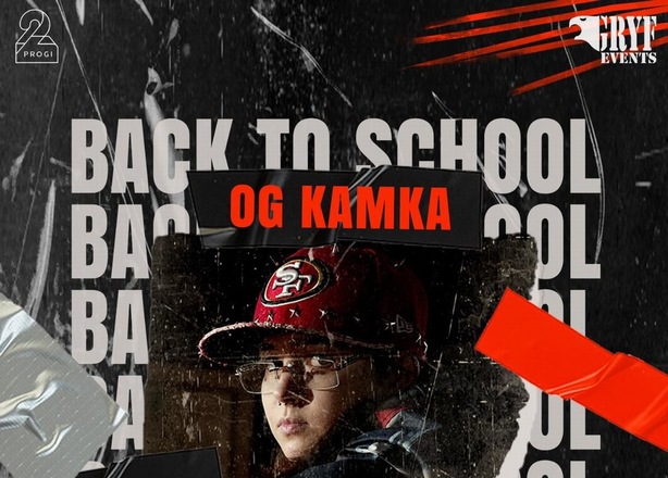 Bilety na  Back to School OG Kamka / Hycel / Turski / PZP , Poznań 2 Progi