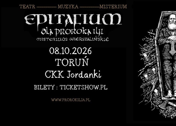 Bilety na  Patriarkh „EPITAFIUM DLA PROROKA ILJI – MISTERIUM WIERSZALIŃSKIE” CKK Jordanki Toruń