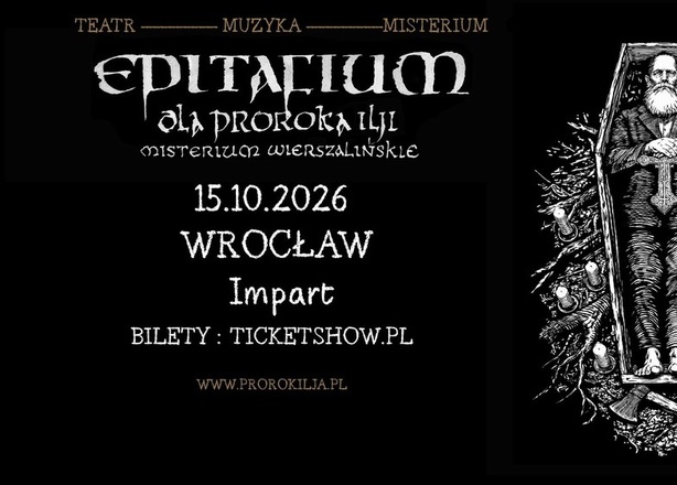 Bilety na  Patriarkh „EPITAFIUM DLA PROROKA ILJI – MISTERIUM WIERSZALIŃSKIE” Wrocław  Impart