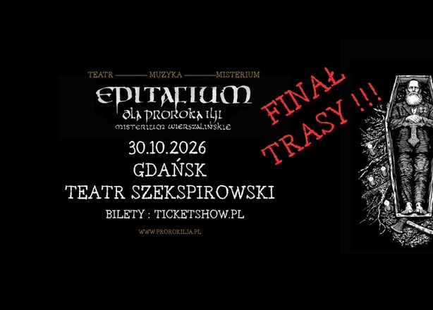 Bilety na  Patriarkh „EPITAFIUM DLA PROROKA ILJI – MISTERIUM WIERSZALIŃSKIE Gdański Teatr Szekspirowski